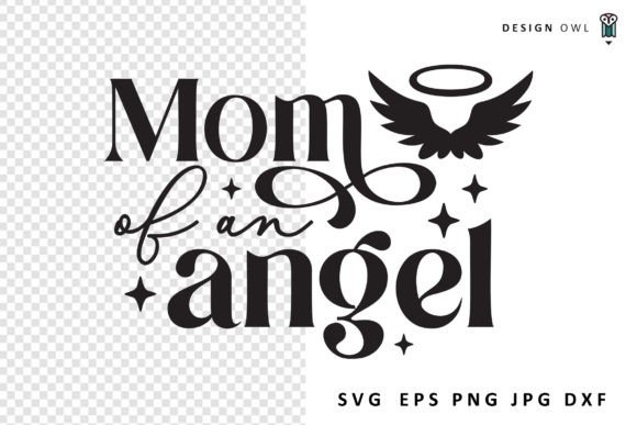 A Professional Review of Mom of an Angel Embroidery Design
