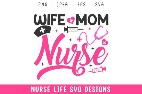 A Real Designer’s Review of the Wife Mom Nurse Life SVG
