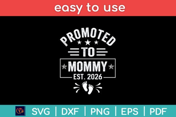 A Review of the Promoted to Mommy 2026 Embroidery Design