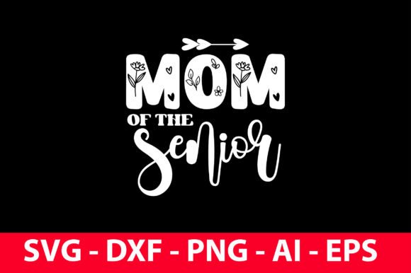 An Embroidery Designer's Review of Mom of the Senior SVG
