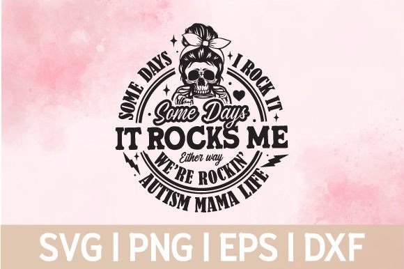 Autism Mama Life Some Day I Rock It SVG: Embroidery Review