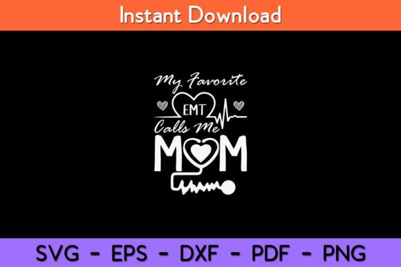 Funny EMT Mom Design for Personalized Apparel